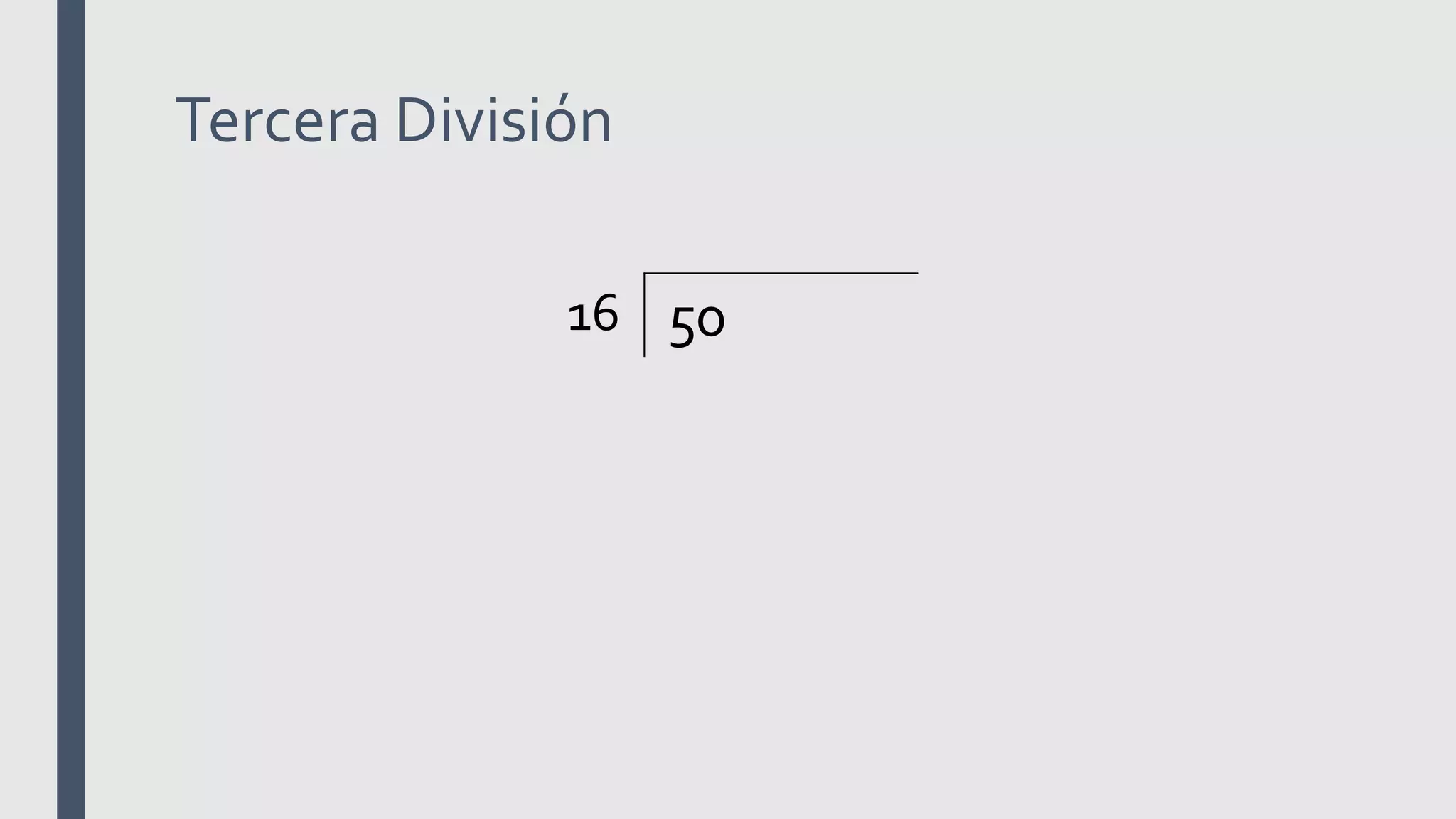 Tercera División
16 50
 