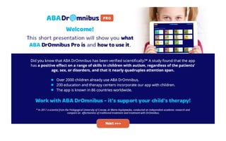 First steps in ABA DrOmnibus PRO 