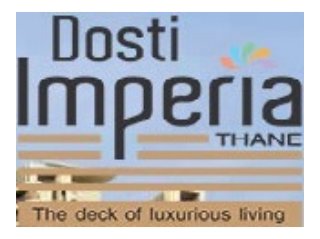 Dosti Imperia Thane Location Map Price List Site Floor Layout Plan Review Brochure