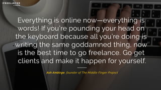 25 Quotes That Will Make You a Better Freelancer