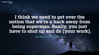 25 Quotes That Will Make You a Better Freelancer