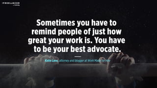 25 Quotes That Will Make You a Better Freelancer