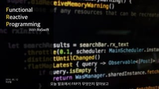 Functional Reactive Programming With RxSwift
