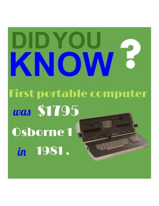 Do You the Cost of First Portable Computer?