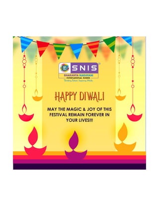 Happy Diwali from SNIS!!