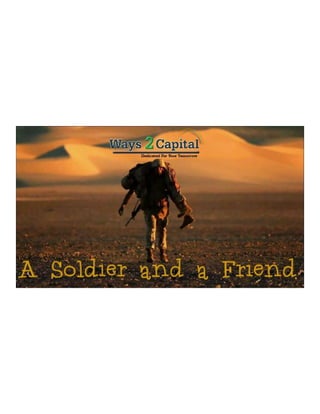  A soldier and a Friend 