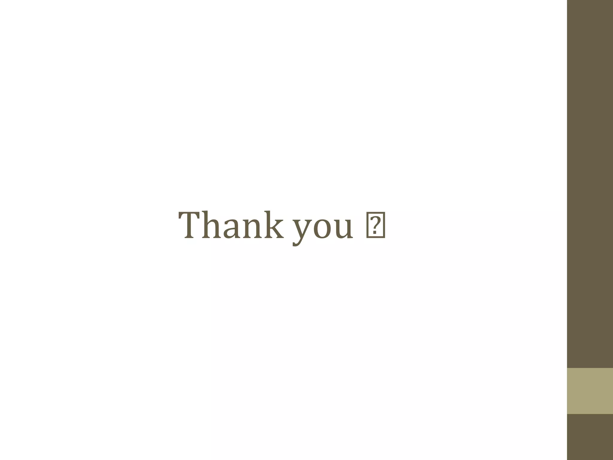 Thank you 
 