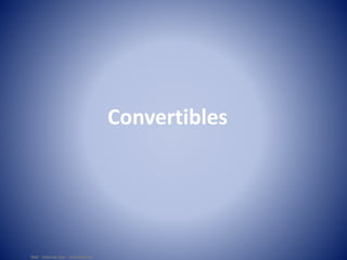 Dell - Internal Use - Confidential
Convertibles
 