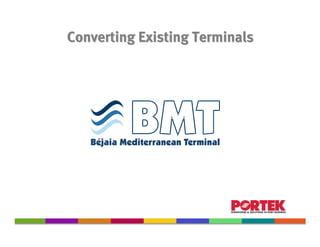 Converting Existing Terminals
 