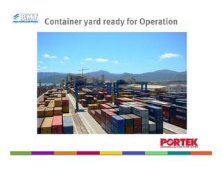 Container yard ready for Operation
 