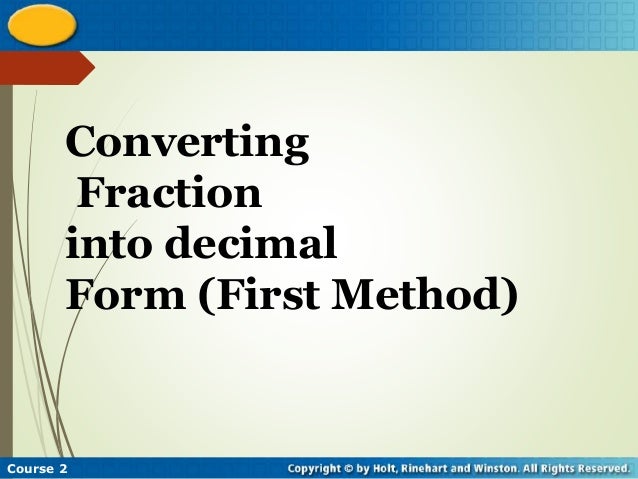 converting fraction into decimals and vice versa math 7 7 8 in decimal form