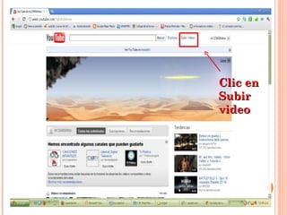 Clic en Subir video 