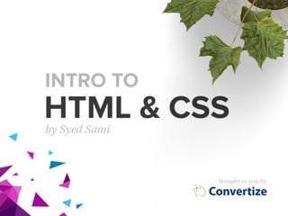Intro to HTML & CSS