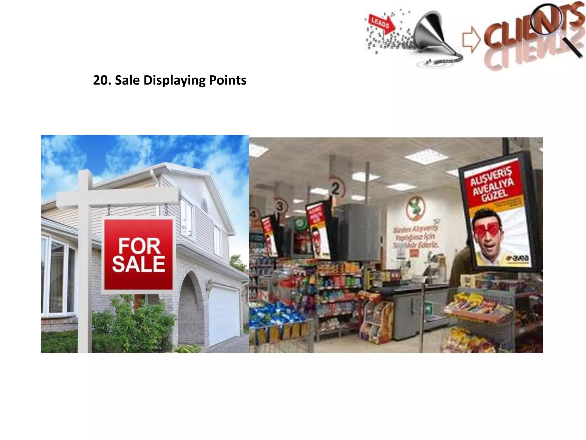 20. Sale Displaying Points