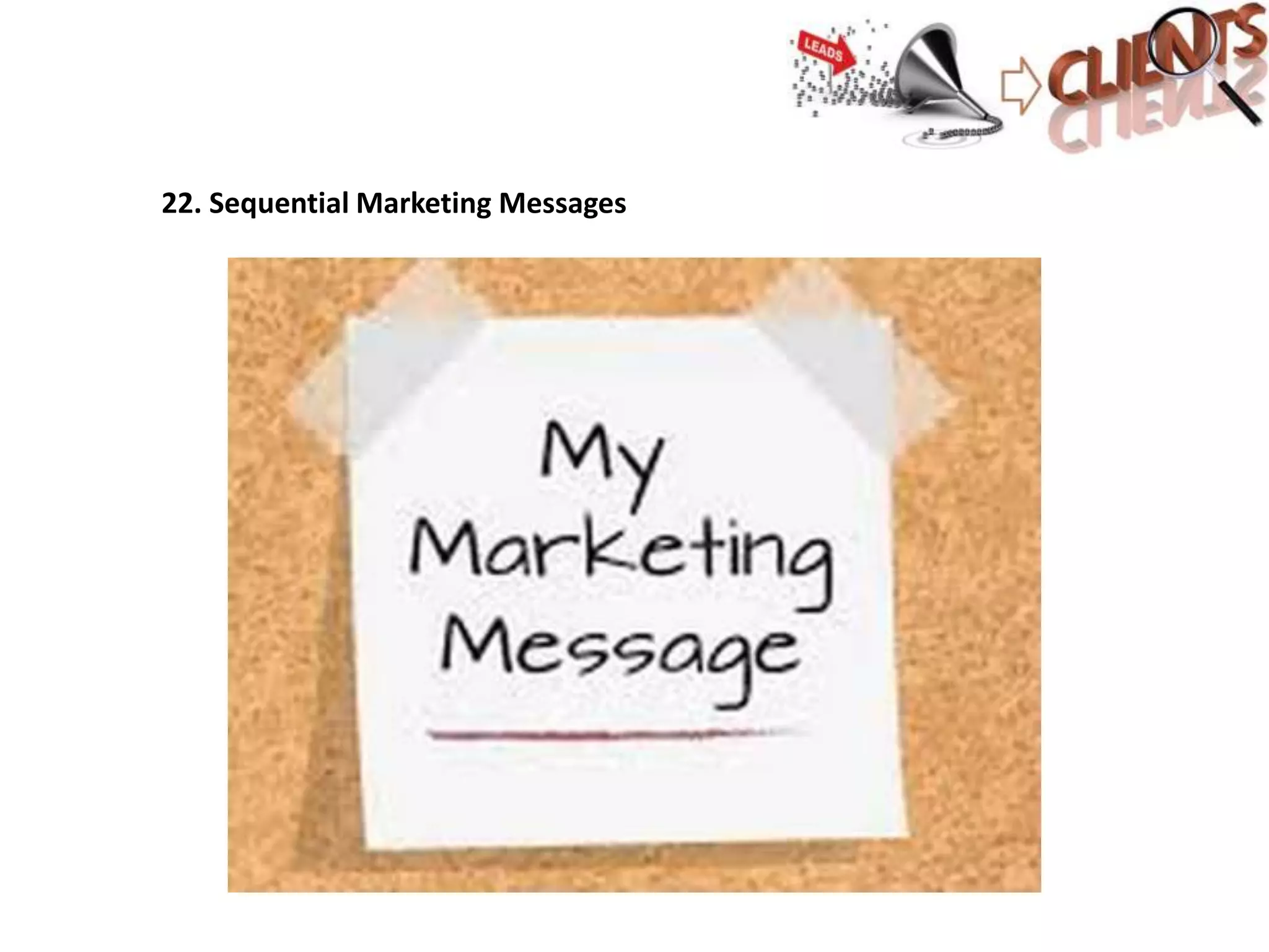 22. Sequential Marketing Messages
