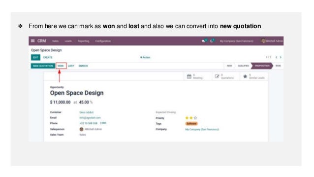 ❖ From here we can mark as won and lost and also we can convert into new quotation
 