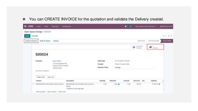 ❖ You can CREATE INVOICE for the quotation and validate the Delivery created.
 