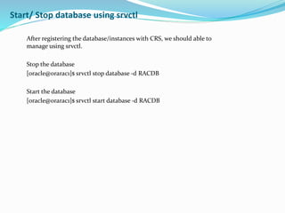 Convert single instance to RAC | PPTX
