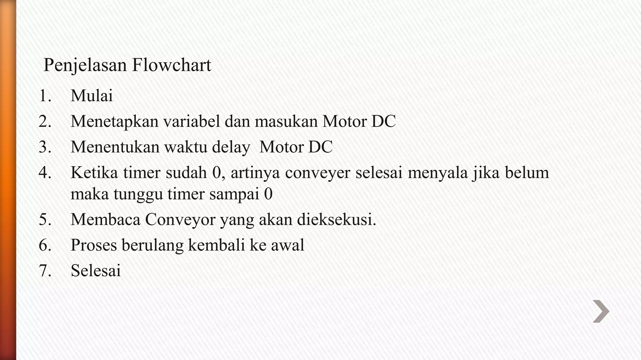 PERANCANGAN PUTAR BALIK MOTOR DC CONVEYOR MENGGUNAKAN MIKROKONTROLLER ...