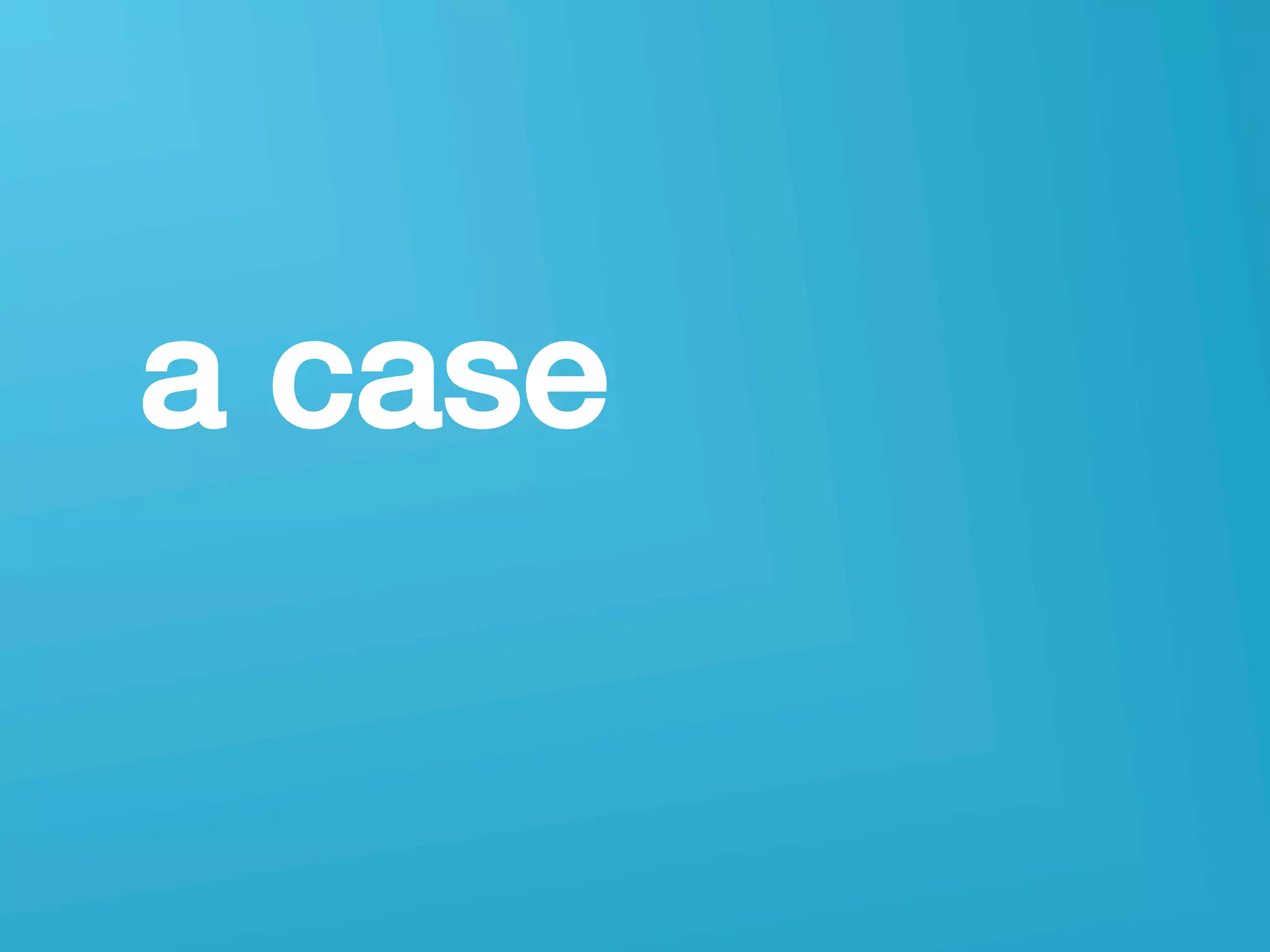 userneeds! @anous
a case!
 