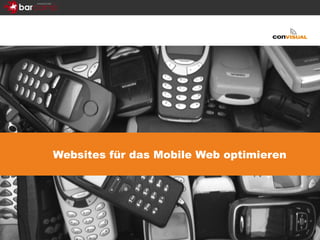 Websites für das Mobile Web optimieren 