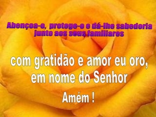 También me
encontró
miopía, ya que
no podía ver
más allá de las
cosas
negativas de mi
prójimo.
 