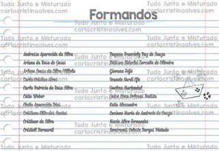 Formandos
 