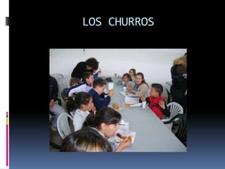 LOS CHURROS