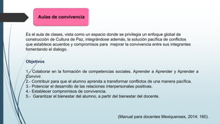 Convivencia escolar y desarrollo de cultura de la paz | PPTX