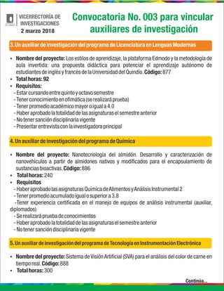3.UnauxiliardeinvestigacióndelprogramadeLicenciaturaenLenguasModernas
Ÿ Nombre del proyecto: Los estilos de aprendizaje,la...