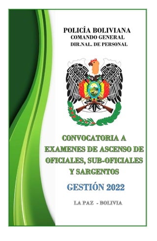 POLICÍA BOLIVIANA
COMANDO GENERAL
DIR.NAL. DE PERSONAL
 