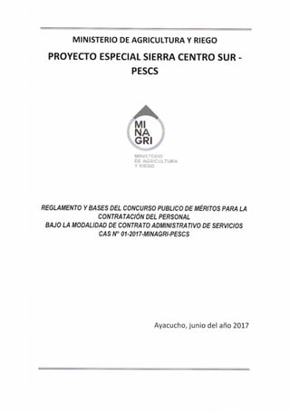CONVOCATORIA CAS N° 001-2017-PESCS