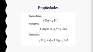 Propiedades
 