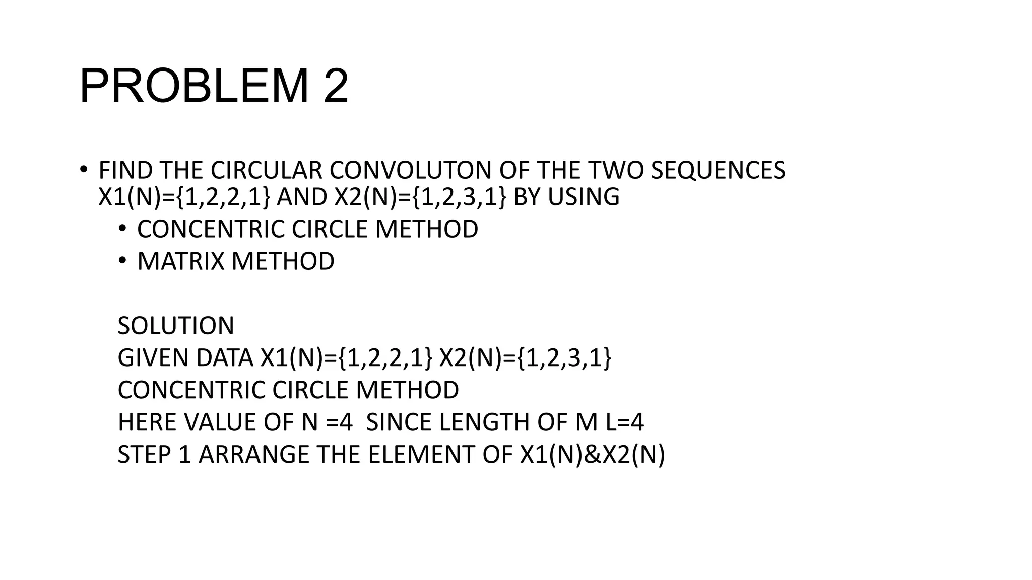 Convolution linear and circular using z transform day 5 | PPT