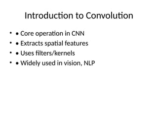 Comprehensive Overview of Convolution Variants and Feature Learning in ...