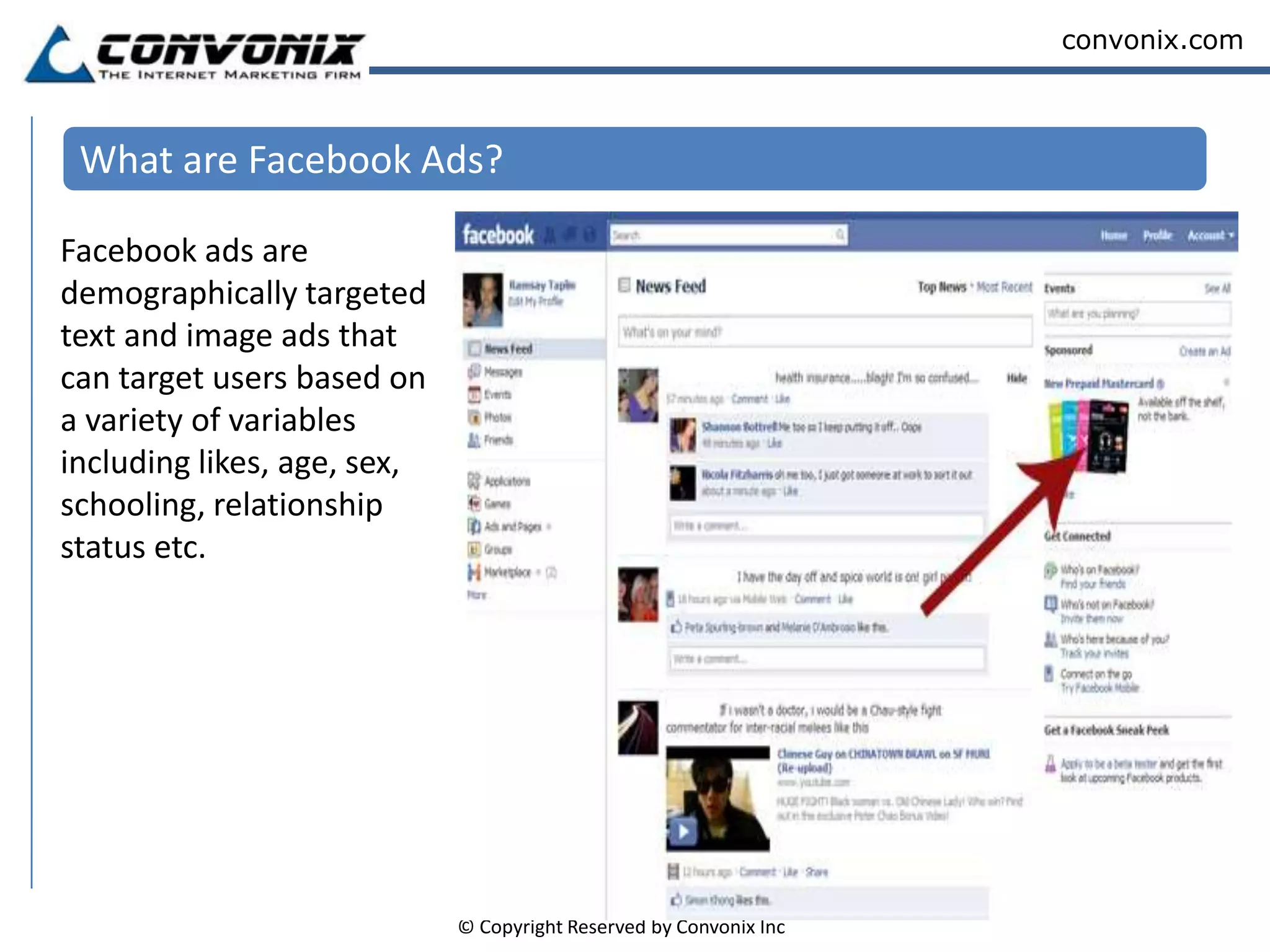 Facebook Paid AdvertisingFacebook without a doubt is one of the hottest web properties in today’s market ComScore released its Q1 2011 online display advertising market report, which said that 1.1 trillion display ads were delivered to U.S. internet users during the quarter. And 31% of those ads (346 billion) were served by Facebook. That’s an 8% increase in market share since Q3 of last year.