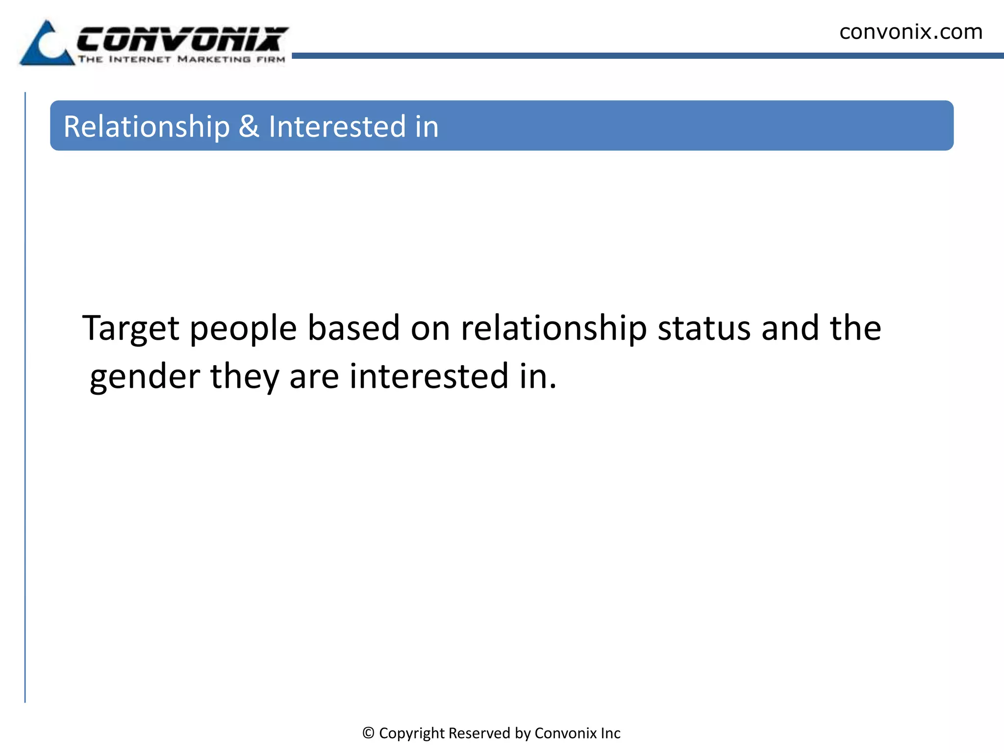 Advanced Demographics Targeting