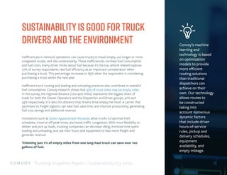 Inefficiencies in network operations can cause trucks to travel empty, use longer or more
congested routes, and idle unnec...