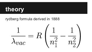 theory
rydberg formula derived in 1888
 