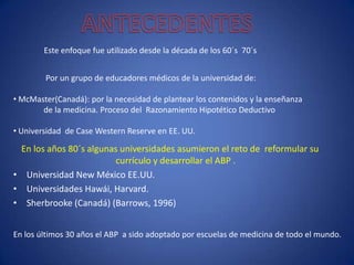 ¿Qué ES EL ABP?