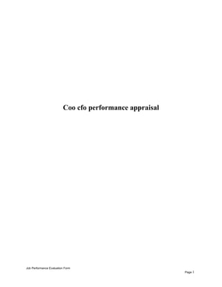 Coo cfo performance appraisal
Job Performance Evaluation Form
Page 1
 