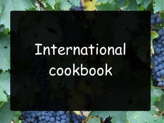 International
  cookbook
 