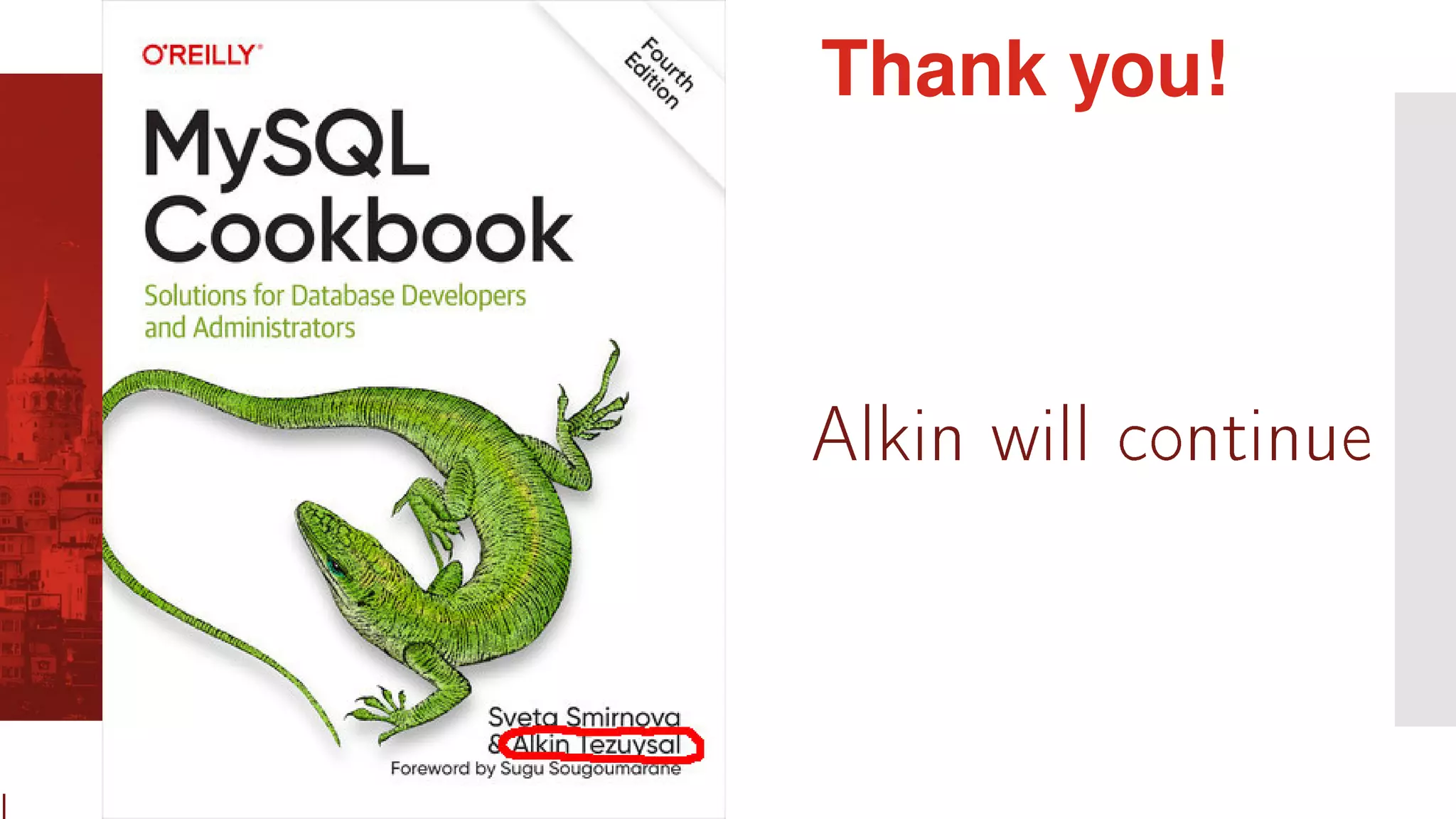l Alkin will continue Thank you! 