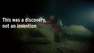 This was a discovery,
not an invention
 