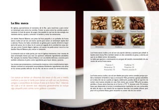 La fika sueca
En Igelosa, aprovechamos el momento de la fika para reunirnos y para tomar
un tentempié sano entre las comidas. Comer un poco entre las comidas ayuda a
mantener el nivel de azúcar de sangre más estable, lo cual nos da más energía, nos
mantiene alerta y ayuda a controlar el hambre y evitar las tentaciones.
Un batido Natural Balance, una pieza de fruta pequeña o un puñadito de frutos
secos crudos sin sal son una buena opción para tomar un tentempié rápido, fácil
y sabroso. Nunca me había considerado un goloso, pero cuando eliminé la mayor
parte del azúcar de mi dieta me di cuenta en seguida de la cantidad de cosas dul-
ces que comía. Cuando llegué a Igelosa y el cuerpo me pedía azúcar recurría a los
batidos Natural Balance para vencer la tentación.
La tentación está en todas partes, por eso en Igelosa intentamos crear recetas de
esos tentempiés dulces que más nos apetecen utilizando ingredientes saludables.
Por ejemplo, los batidos Natural Balance son una bebida deliciosa y saciante pero
también utilizamos el polvo como ingrediente para hacer dulces y postres.
Las recetas que presentamos a continuación muestran cómo transformamos ingre-
dientes comunes en tentempiés sorprendentes.Añadiendo ingredientes más sanos
en las recetas puedes disfrutar de una fika de vez en cuando sin remordimientos.
Los suecos se toman un descanso dos veces al día, uno a media
mañana y uno por la tarde, para tomar un café con sus familiares,
amigos o compañeros de trabajo.A esto se le llama “fika”. Además
del café o el té, durante este descanso generalmente se incluye
algo pequeño para comer, como galletas o pasteles.
Los frutos secos crudos y sin sal son una opción sabrosa y saciante para añadir al
batido entre horas. Pero también tienen un alto contenido en grasa y calorías, así
que no se deben tomar demasiados.
La tabla que aparece a continuación es una guía del tamaño recomendado de una
ración de varios frutos secos.
	
Los frutos secos crudos y sin sal son ideales para picar entre comidas porque ayu-
dan a mantener el hambre a raya y a incorporar fibra,proteínas y grasas saludables
en la dieta. De vez en cuando, en alguna celebración, puedes darte el capricho de
comer unas nueces tostadas en casa. Solo tienes que cocinar 100 g de tus pipas,
semillas o frutos secos favoritos en el horno a 175 °C durante unos 10 minutos
hasta que desprendan el aroma e inmediatamente mezclarlas con una cucharadita
de salsa de soja o una mezcla de tus especias favoritas. Los puedes ofrecer para
picar en tu próxima fiesta; ¡pero recuerda no comer más de una ración!
Nueces: 5
Almendras: 15
Anacardos: 10
Avellanas: 15
Pistachos: 20
Nueces pacanas: 8
Nueces Anacardos Nueces Pacanas
Almendras Avellanas Pistachos
100 101
 