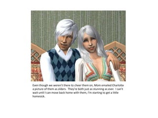 Even though we weren’t there to cheer them on, Mom emailed Charlotte a picture of them as elders.  They’re both just as stunning as ever.  I can’t wait until I can move back home with them, I’m starting to get a little homesick.