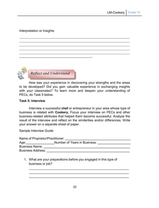 LM-Cookery Grade 10
22
Interpretation or Insights:
.
How was your experience in discovering your strengths and the areas
t...
