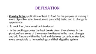 Core Definition Cooking COOKERY RULES AND PRESERVATION OF NUTRIENTS | PPTX