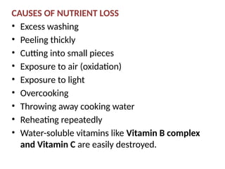 Excessive Cooking COOKERY RULES AND PRESERVATIVION OF NUTRIENTS UNIT X.pptx