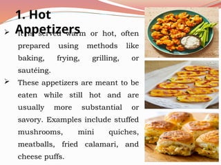 Cookery; Varieties of Hot and Cold Appetizers | PPTX
